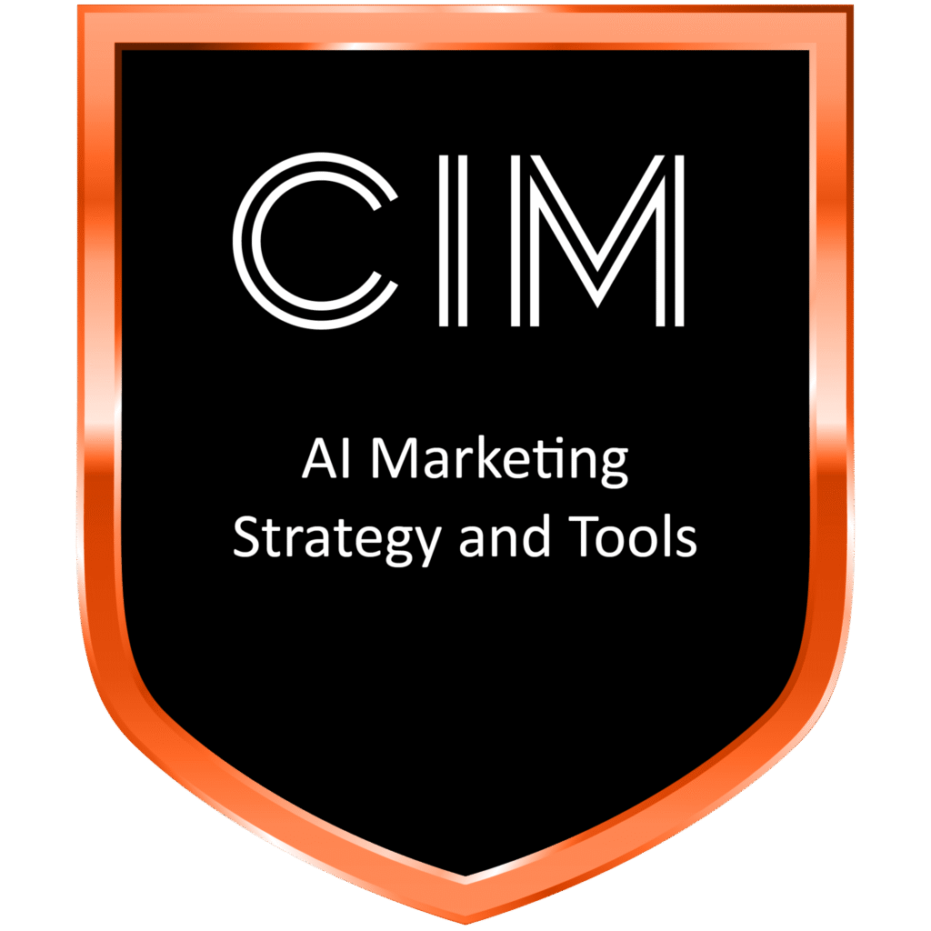 Awarded Badge for CIM AI Marketing Strategy and Tools